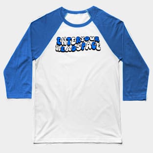 Enter Your Headspace Wavy (Blue) Baseball T-Shirt